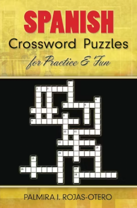 Item #200905 Spanish Crossword Puzzles for Practice and Fun (Dover Dual Language - English to...