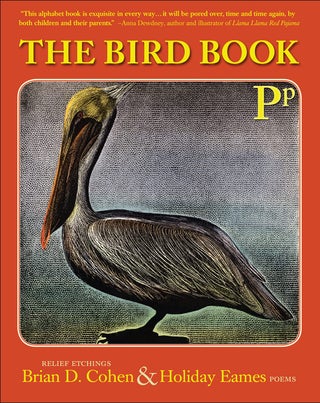 Item #201079 The Bird Book. Brian Cohen Holiday Eames, Author