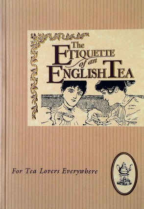 Item #201101 Etiquette of an English Tea (The Etiquette Collection). Jan Barnes Beryl Peters