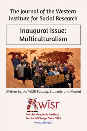 Item #201104 Multiculturalism (1) (The Journal of the Western Institute for Social Research)....