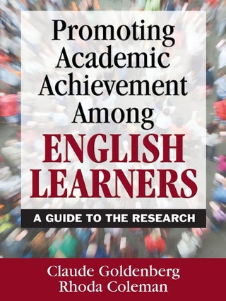 Item #201658 Promoting Academic Achievement Among English Learners: A Guide to the Research....
