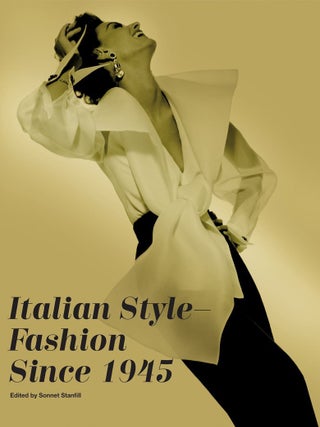 Item #201831 Italian Style: Fashion Since 1945. Sonnet Stanfill