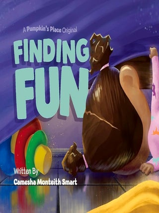 Item #202106 Finding Fun. Camesha Monteith Smart