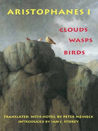 Item #202320 Aristophanes 1: Clouds, Wasps, Birds. Peter Meineck Aristophanes