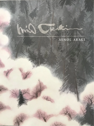 Item #202492 Minol Araki. Minol Araki Claudia Brown, Phoenix Art Museum, Kuo Li Li Shih Po Wu...