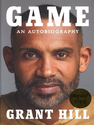 Item #202695 Game: An Autobiography. Grant Hill