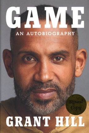 Item #202695 Game: An Autobiography. Grant Hill