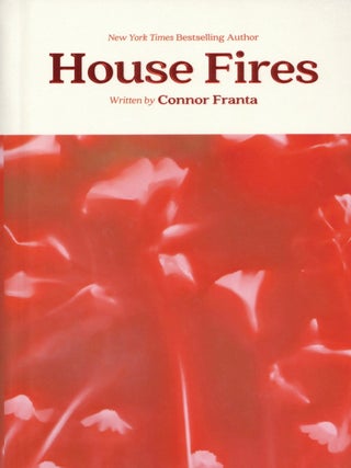 Item #202697 House Fires. Connor Franta