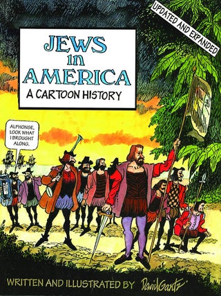 Item #202871 Jews in America: A Cartoon History. David Gantz