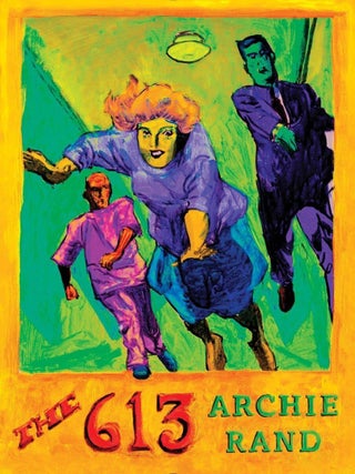 Item #202906 The 613. Archie Rand