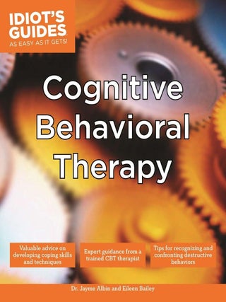 Item #203391 Cognitive Behavioral Therapy: Valuable Advice on Developing Coping Skills and...