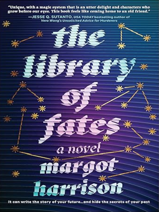 Item #203521 The Library of Fates: A Dark Academia Magical Realism Psychological Thriller. Margot...