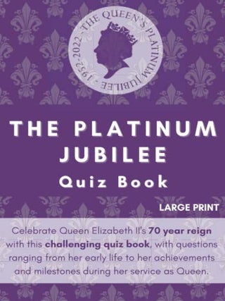 Item #203532 The Platinum Jubilee Quiz Book. Paragon Publishing