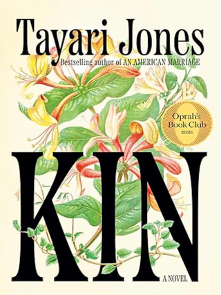 Item #203588 Kin A Novel. Tayari Jones