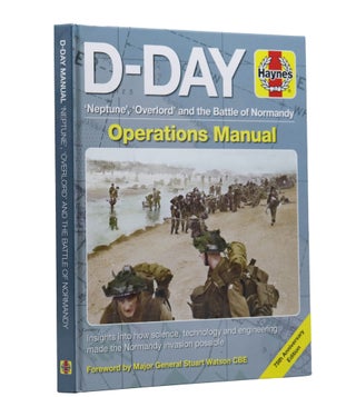Item #2043 D-Day Operations Manual: 'Neptune', 'Overlord' and the Battle of Normandy - 75th...