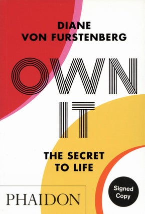 Item #2044 Own It: The Secret to Life. Diane von Furstenberg