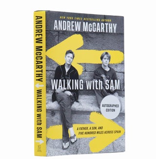 Item #2054 Walking with Sam: A Father, a Son, and Five Hundred Miles Across Spain. Andrew McCarthy