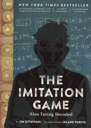 Item #2073 The Imitation Game: Alan Turing Decoded. Jim Ottaviani
