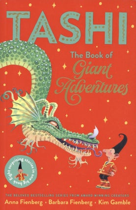 Item #2079 Tashi: The Book of Giant Adventures. Barbara Fienberg Anna Fienberg