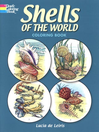 Item #2110 Shells of the World Coloring Book (Dover Sea Life Coloring Books). Lucia de Leiris