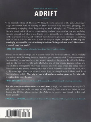 Adrift: A True Story of Tragedy on the Icy Atlantic and the One Who Lived to Tell about It