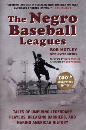 Item #2212 The Negro Baseball Leagues: Tales of Umpiring Legendary Players, Breaking Barriers,...