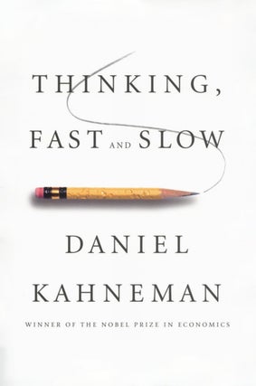 Item #2213 Thinking, Fast and Slow. Daniel Kahneman