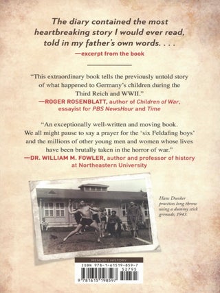 Hitler’s Boy Soldiers: How My Father’s Generation Was Trained to Kill and Sent to Die for Germany