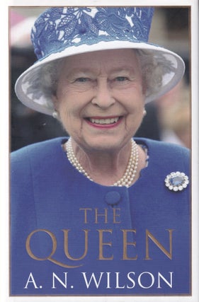 Item #223 The Queen. A N. Wilson
