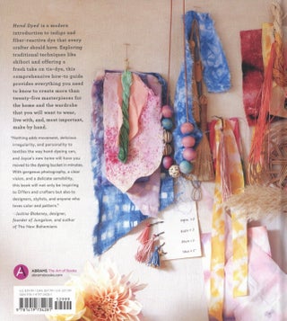 Hand Dyed: A Modern Guide to Dyeing in Brilliant Color for You and Your Home