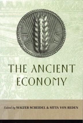 Item #2352 The Ancient Economy. Sitta Von Reden Walter Scheidel