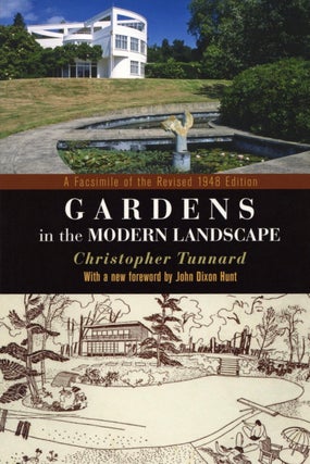 Item #2370 Gardens in the Modern Landscape: A Facsimile of the Revised 1948 Edition (Penn Studies...