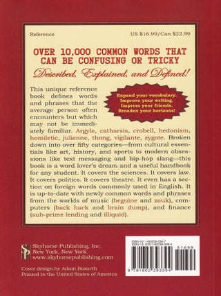 The Dictionary of Unfamiliar Words: Over 10,000 Common and Confusing Words Explained