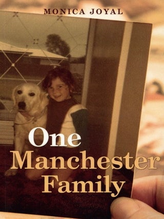Item #2579 One Manchester Family. Monica Joyal