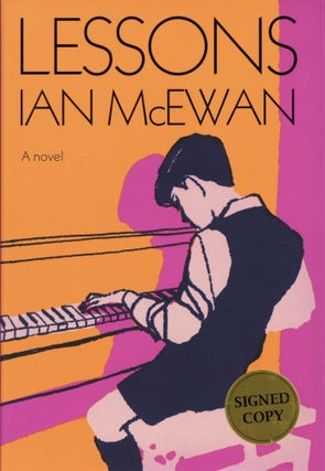 Item #2610 Lessons: A novel. Ian McEwan