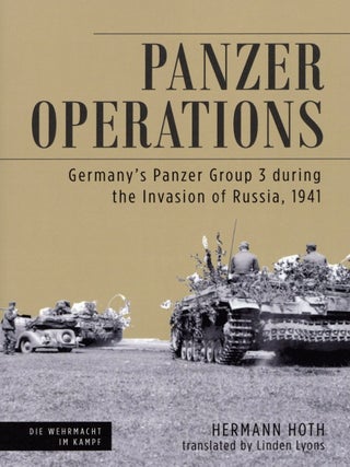 Item #2636 Panzer Operations: Germany's Panzer Group 3 During the Invasion of Russia, 1941 (Die...