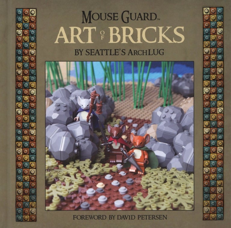 Item #2677 Mouse Guard: Art Of Bricks. Seattle's ArchLUG.