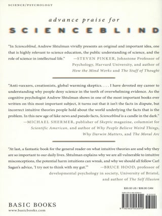 Scienceblind: Why Our Intuitive Theories About the World Are So Often Wrong