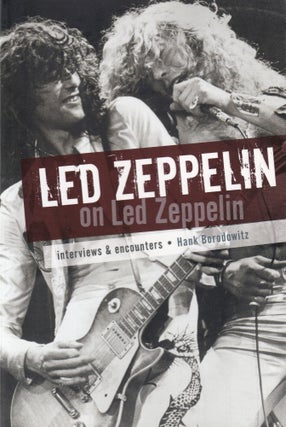 Item #332 Led Zeppelin on Led Zeppelin. Hank Bordowitz
