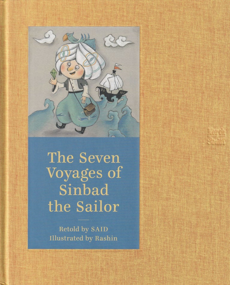 Item #490 The Seven Voyages of Sinbad the Sailor. Said.