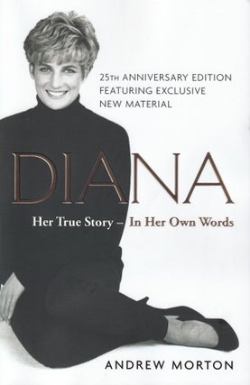 Item #548 Diana: Her True Story--in Her Own Words. Andrew Morton