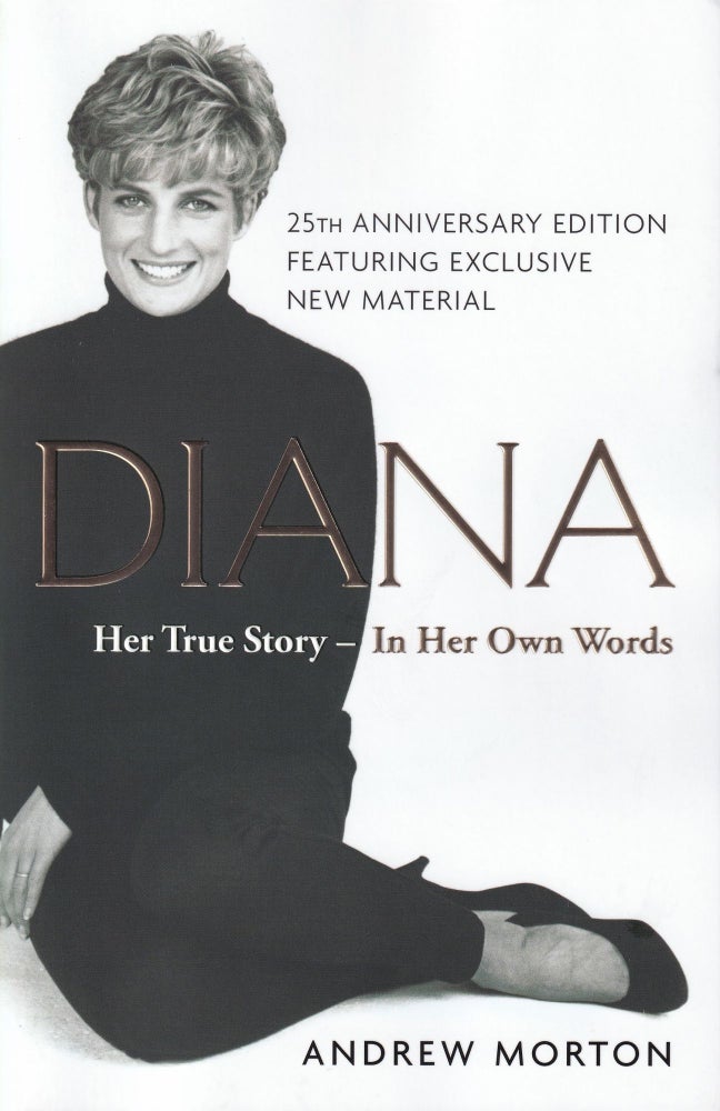 Item #548 Diana: Her True Story--in Her Own Words. Andrew Morton.