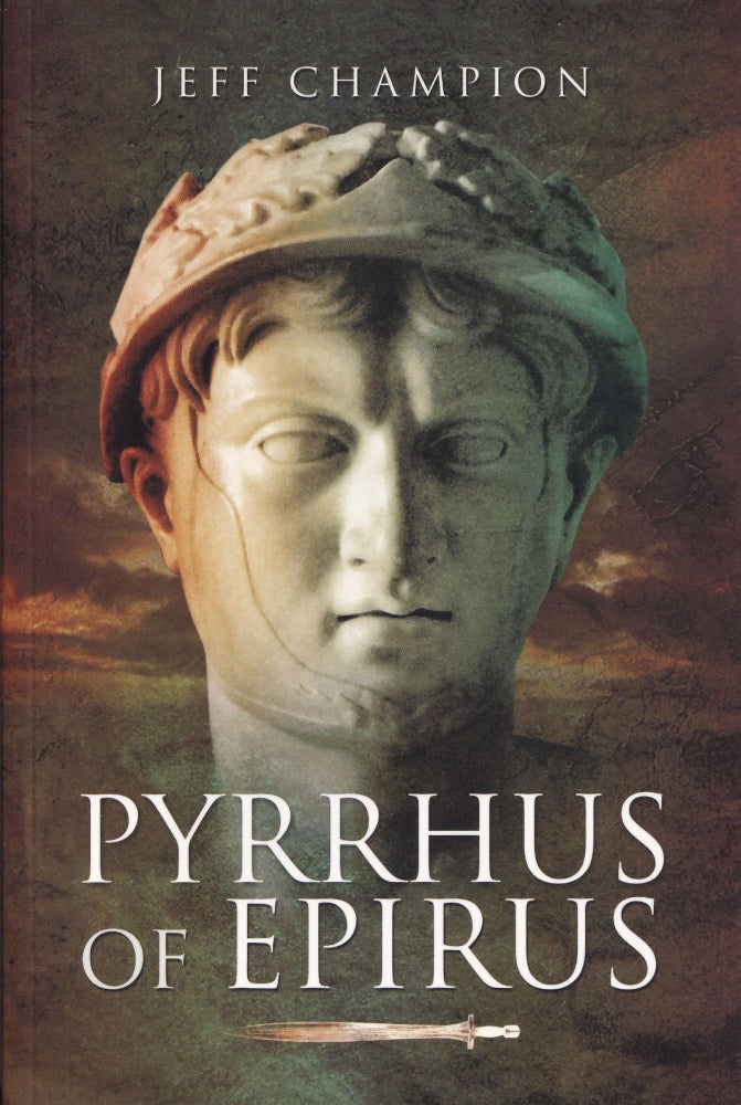 Item #550 Pyrrhus of Epirus. Jeff Champion.