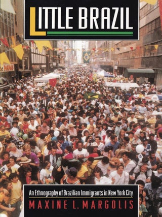 Item #568 Little Brazil. Maxine L. Margolis