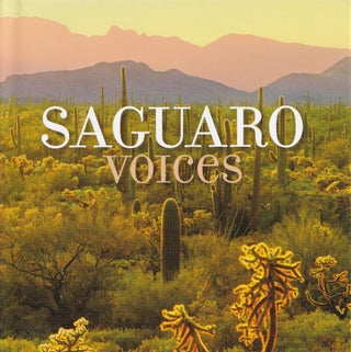 Item #607 Saguaro Voices. Stephanie Hester