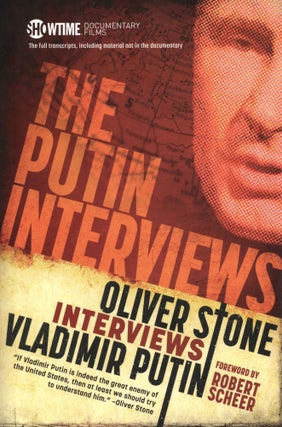 Item #697 The Putin Interviews. Oliver Stone