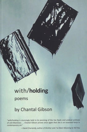Item #855 with/holding Poems. Chantal Gibson