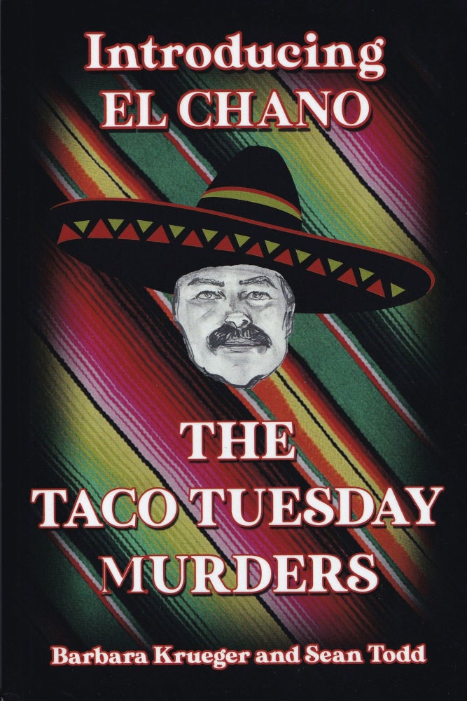 Item #884 The Taco Tuesday Murders. Barbara Krueger.