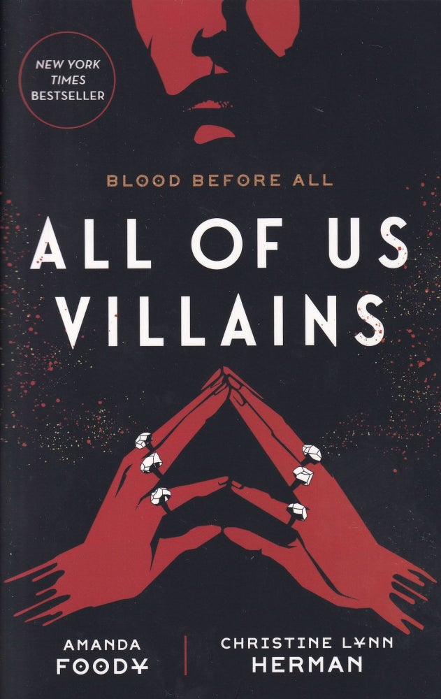 Item #94 All of Us Villains: Blood Before Us All. Christine Lynn Herman Amanda Foody.
