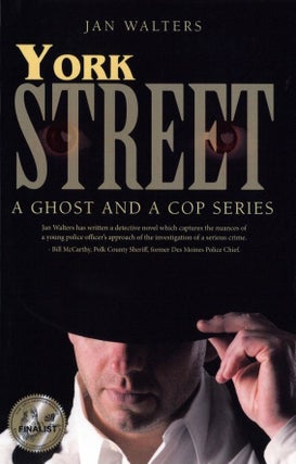 Item #948 York Street: A Ghost and a Cop Series. Jan Walters